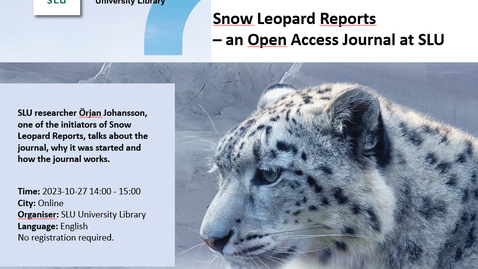 Thumbnail for Open Access Week: Snow Leopard Reports – an Open Access Journal at SLU