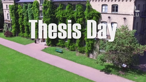 Thumbnail for Thesis Day at SLU 2018 an overview_
