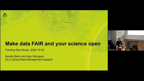 Thumbnail for Funding Day Alnarp 2024 - Part 08 Making your data FAIR and your science open