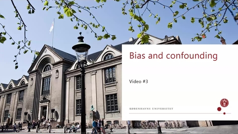 Thumbnail for Epidemiology_vidoe3_bias confounding