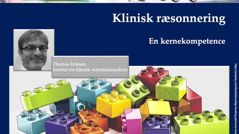 Thumbnail for 1. modul: Klinisk ræsonnering og differentialdiagnosticering - en kernekompetence