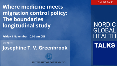 Thumbnail for Where medicine meets migration control policy: The boundaries longitudinal study
