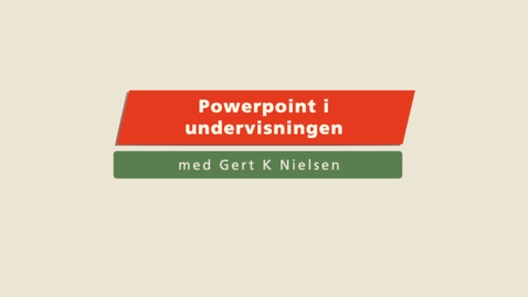 Thumbnail for Powerpoint i undervisningen