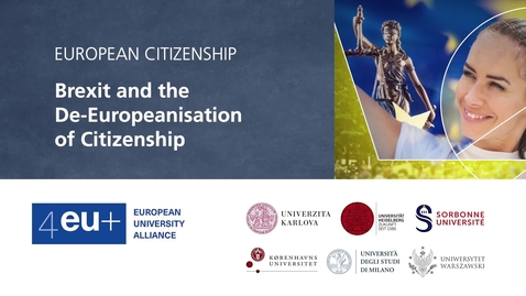 Thumbnail for European Citizenship - 3.4 Brexit and the de-Europeanisation of Citizenship