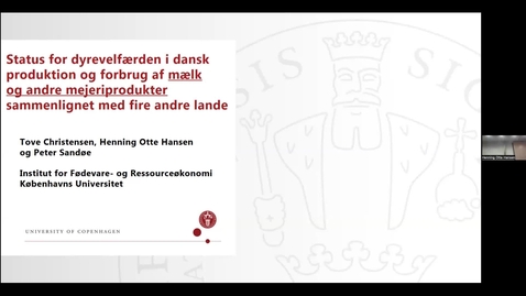 Thumbnail for Vid konference 2022 - Dyrevelfærdsmærker og andre markedsdrevne dyrevelfærdsinitiativer: Henning Otte Hansen og Tove Christensen