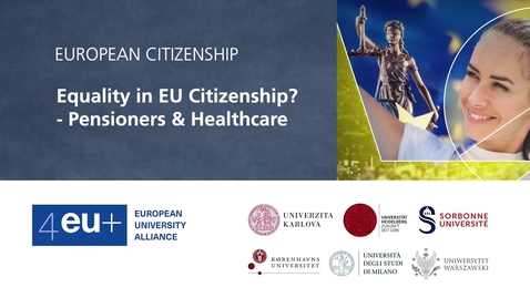Thumbnail for European Citizenship - 2.1 Equality in EU Citizenship - Pensioners and Healthcare