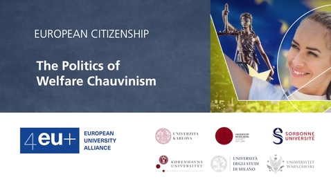 Thumbnail for European Citizenship - 3.3 The Politics of welfare chauvinism