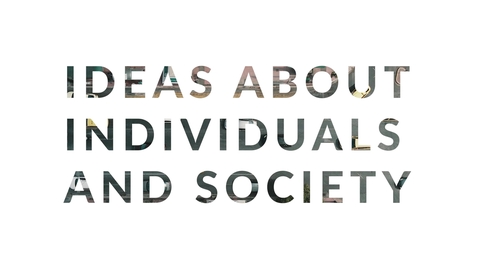 Thumbnail for Sustainable Development – Ideas and Imaginaries: 2.1 Individuals and Society