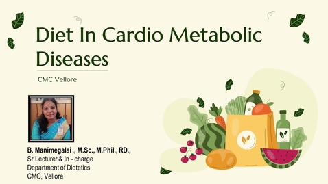 Thumbnail for CMDs in India – x3.2 Diet in cardiometabolic diseases