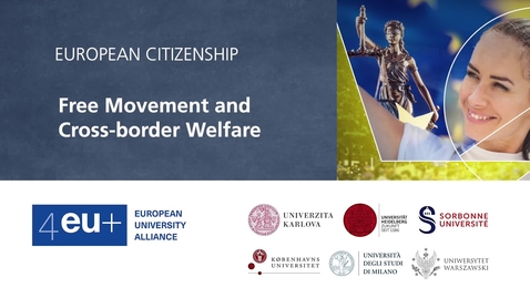 Thumbnail for European Citizenship - 1.3 Free Movement and Cross-border Welfare
