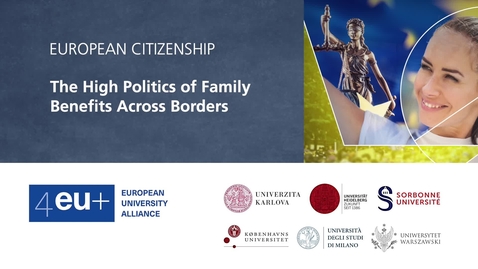 Thumbnail for European Citizenship - 2.2 The High Politics of Family Benefits across Borders