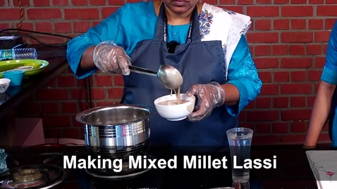 Thumbnail for CMDs in India – x3.4.6 Making Mixed Millet Lassi