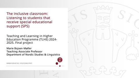 Thumbnail for Marie Bojsen-Møller - The inclusive classroom: Listening to students that receive special educational support (SPS)