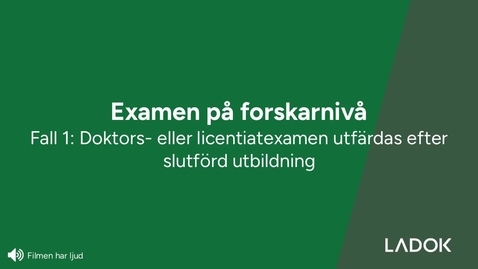 Thumbnail for Doktors- eller licentiatexamen