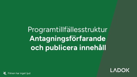 Thumbnail for Antagningsförfarande