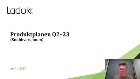 Thumbnail for Produktplanen kvartal 2, 2023 (kort version)