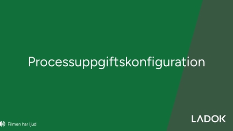 Thumbnail for Processuppgiftskonfiguration