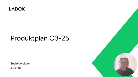 Thumbnail for Produktplanen kvartal 3, 2025 (snabbversion)