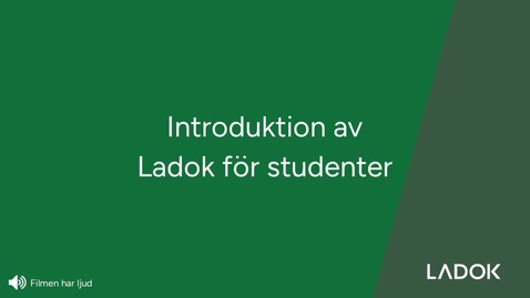 Thumbnail for Introduktion av Ladok för studenter
