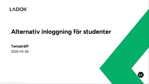 Thumbnail for Tematräff: Alternativ inloggning för studenter