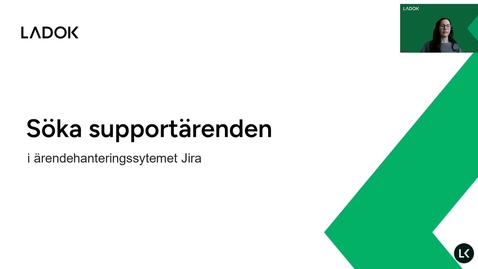 Thumbnail for Söka supportärende i Jira