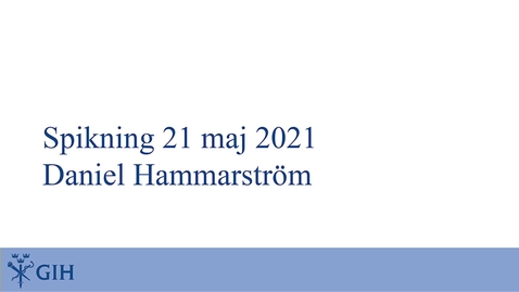 Thumbnail for Spikning av Daniel Hammarströms avhandling den 21 maj