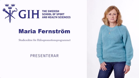 Thumbnail for Presentation Hälsopromotinsprogrammet 24 Redigerad utan video.mp4