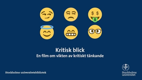 Thumbnail for Kritisk Blick - en film om vikten av kritiskt tänkande