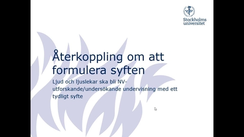 Thumbnail for Återkoppling i att formulera syften om ljud och ljus-utforskande