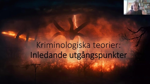 Thumbnail for F1 Kriminologiska teorier Inledande Utgångspunkter (Allmän Översiktskurs i kriminologi Distans HT 2022)