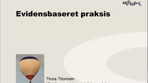 Thumbnail for Evidensbaseret praksis