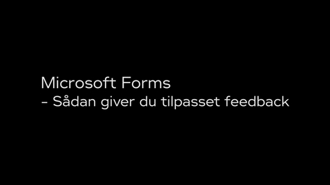 Thumbnail for Forms - Tilpasset feedback på quiz