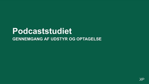 Thumbnail for Podcaststudiet - Tagensvej 18 og Campus Carlsberg