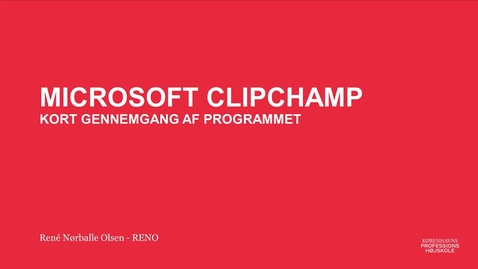 Thumbnail for Microsoft Clipchamp - videovejledning