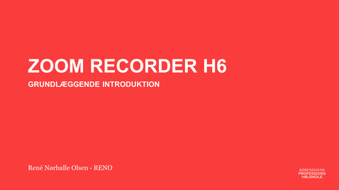Thumbnail for Vejledning for optagelse med Zoom Recorder H6