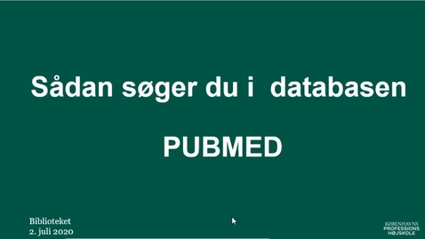 Thumbnail for Sådan søger du i databasen PubMed
