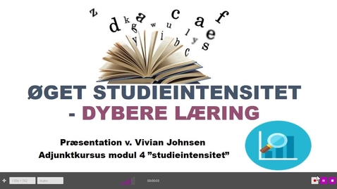 Thumbnail for Øget Studieintensitet - dybere læring. Vivian Johnsen, adjunkt, Institut for Forvaltnings og Administrationsuddannelserne.