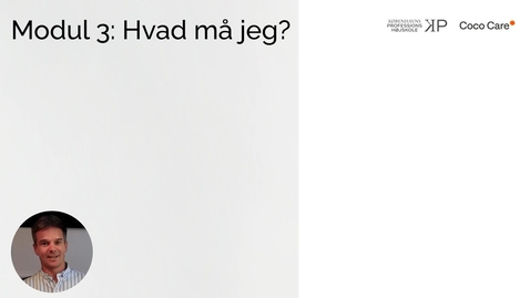 Thumbnail for Modul 3 - Hvad må jeg