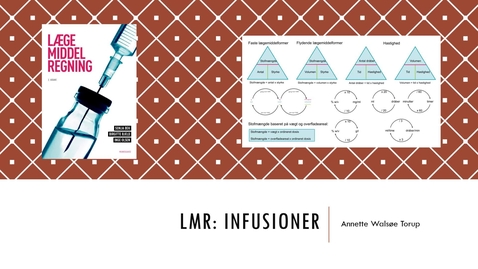 Thumbnail for LMR om infusioner