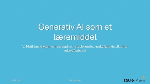 Thumbnail for “Generativ AI som et læremiddel” v. Mathias Kryger