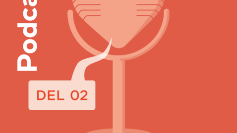 Thumbnail for Episode 7 Podcast som læringsforstærker del 2/2