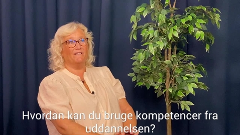 Thumbnail for Kompetencer fra uddannelsen.mp4