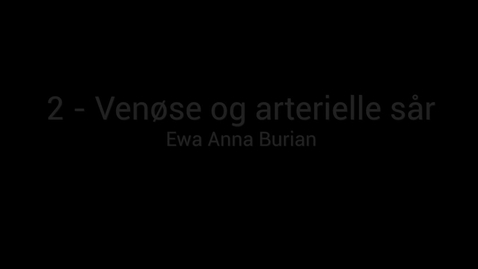 Thumbnail for Ewa Anna Burian, del 2 - Sårmodul