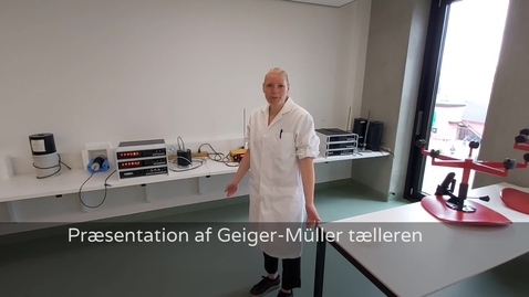 Thumbnail for Præsentation af Geiger-Müller tælleren
