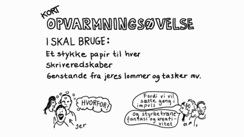 Thumbnail for Opvarmningsøvelse - fantasi og kreativitet