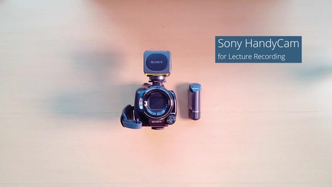 Thumbnail for Sony HandyCam - Lecture Recording