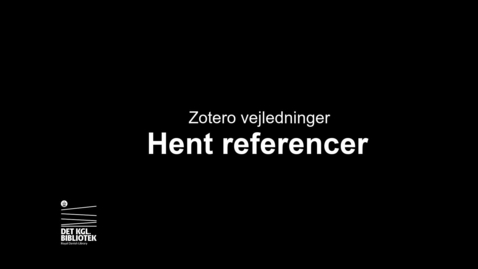 Thumbnail for 3.  Hent referencer