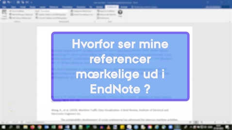 Thumbnail for Hvorfor ser mine referencer mærkelige ud i EndNote
