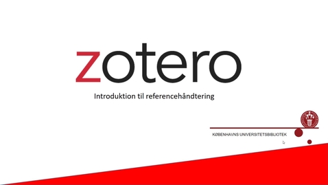 Thumbnail for Introduktion til Zotero (1)