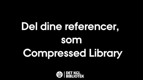 Thumbnail for Del dine referencer, som Compressed Library
